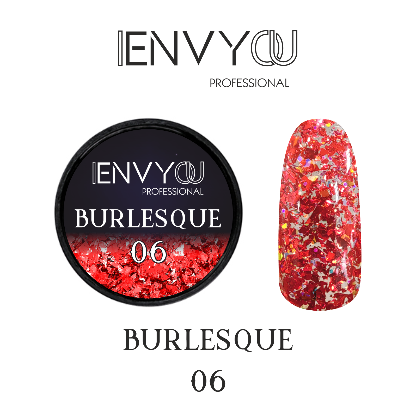 ENVY Burlesque 06 6g