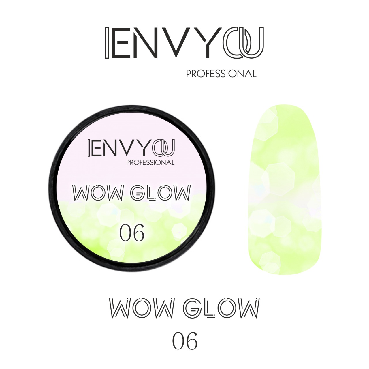 ENVY Wow Glow №06 7ml